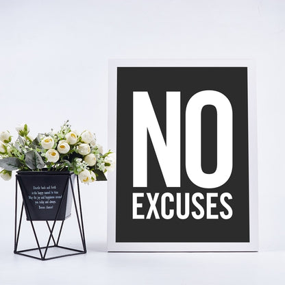 No Excuses Inspirational Poster - Positive Mentality Boutique 