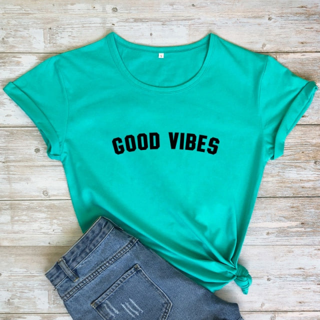 Good Vibes  T-shirt - Positive Mentality Boutique 