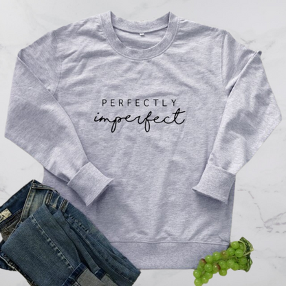 Perfectly Imperfect Long Sleeve Pullover - Positive Mentality Boutique 