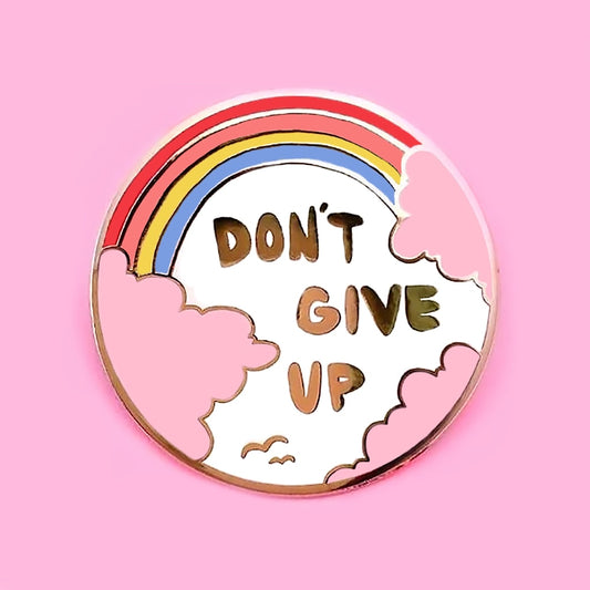 Don't Give Up  Pin Cute - Positive Mentality Boutique 