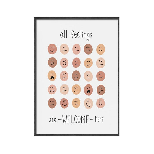 All Feelings Are Welcome Here Poster - Positive Mentality Boutique 