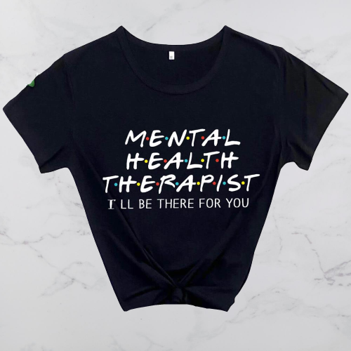 Mental Health Therapist T-Shirt - Positive Mentality Boutique 