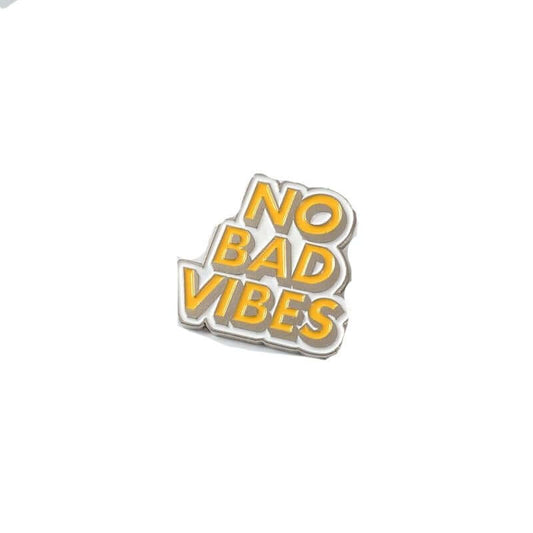 No Bad Vibes Pin - Positive Mentality Boutique 