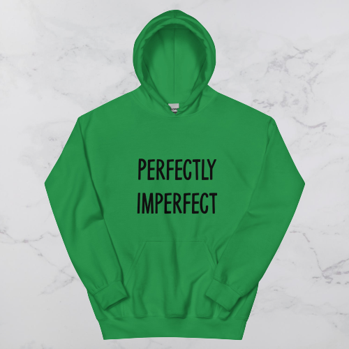 Perfectly Imperfect 2 Hoodie