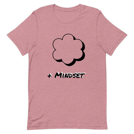 + Mindset T-Shirt - Positive Mentality Boutique 